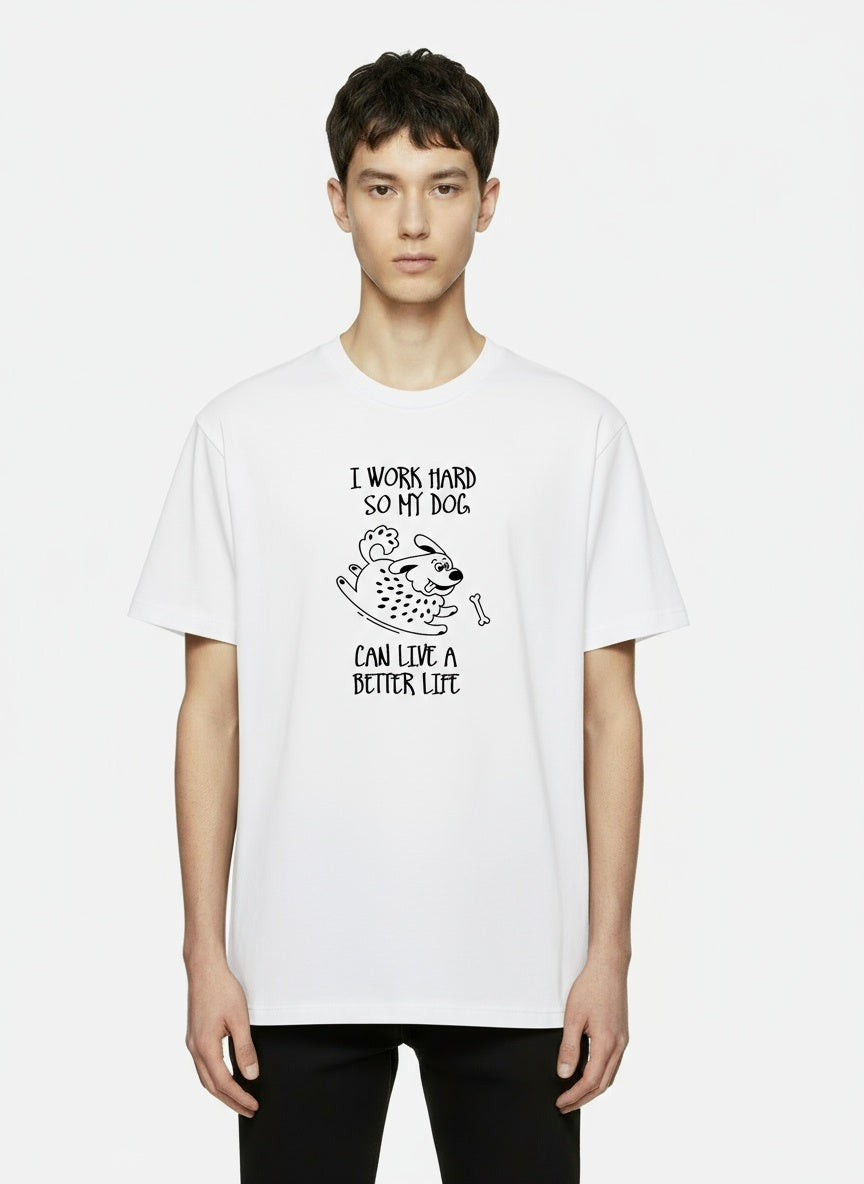 Work Hard for My Dog Graphic T-Shirt