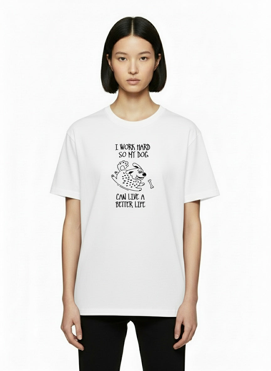 Work Hard for My Dog Graphic T-Shirt